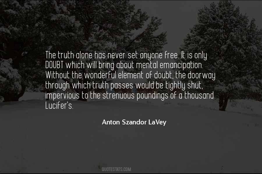 Anton Lavey Quotes #451459