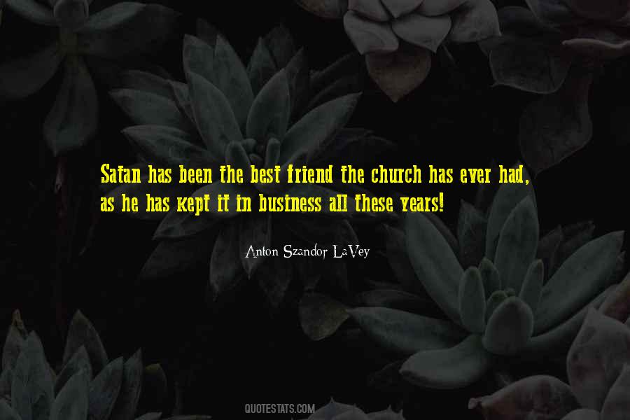 Anton Lavey Quotes #645770