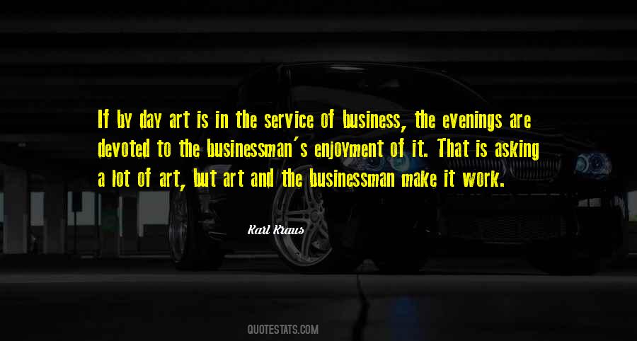Art Is Work Quotes #18354