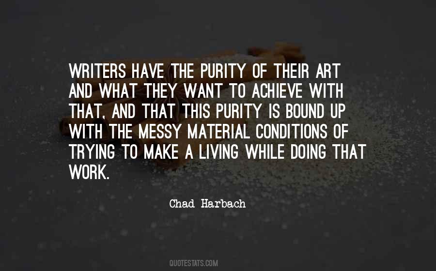 Art Is Work Quotes #412341