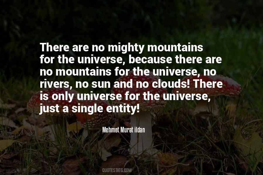Quotes About Mountains And Rivers #1364790
