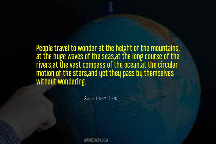 Quotes About Mountains And Rivers #1560485
