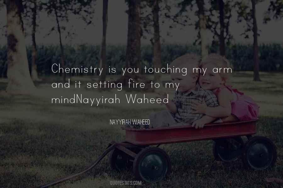 Chemistry Is Quotes #1121261