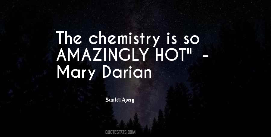 Chemistry Is Quotes #848025