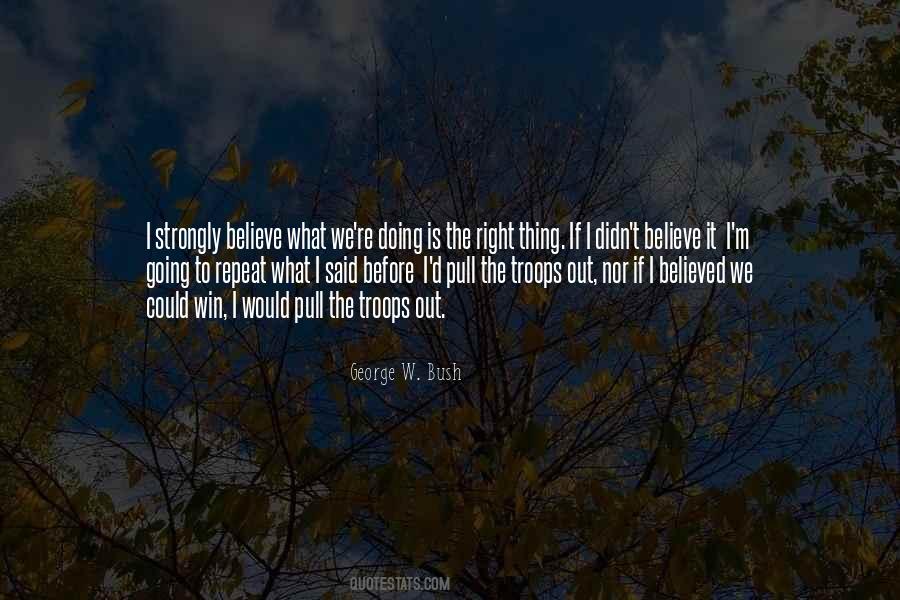 Strongly Believe Quotes #162749