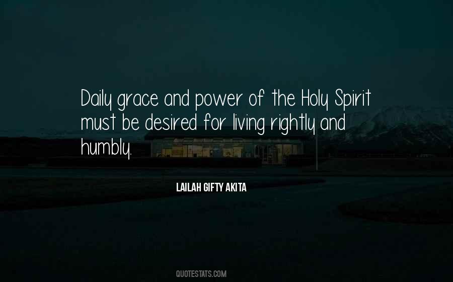 Grace Holy Spirit Quotes #1048480