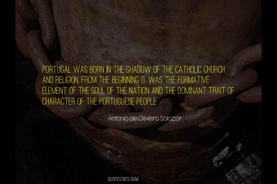 Antonio Oliveira Salazar Quotes #75626