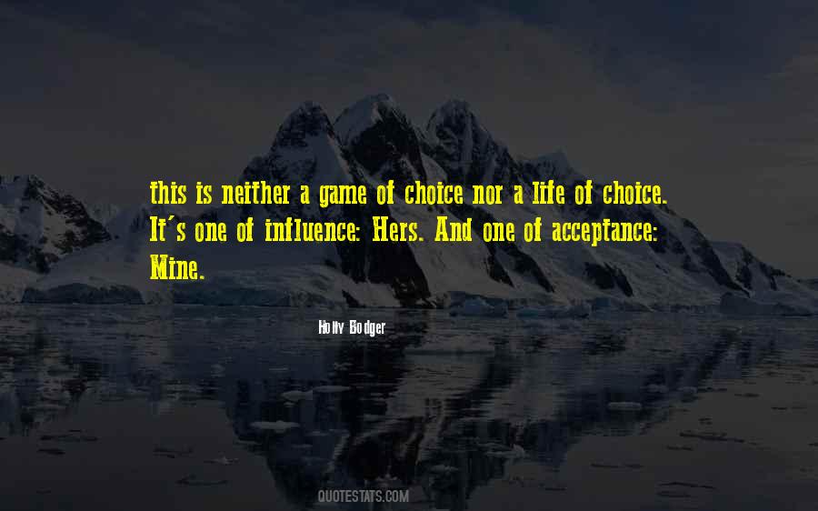 Life Is Game Quotes #109134