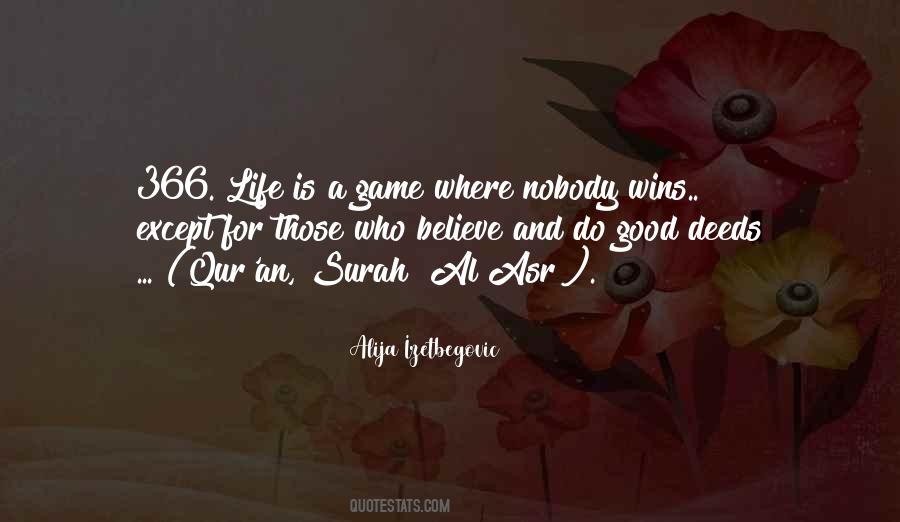 Life Is Game Quotes #126779