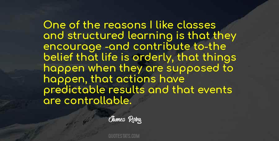 Belief That Life Quotes #1550714