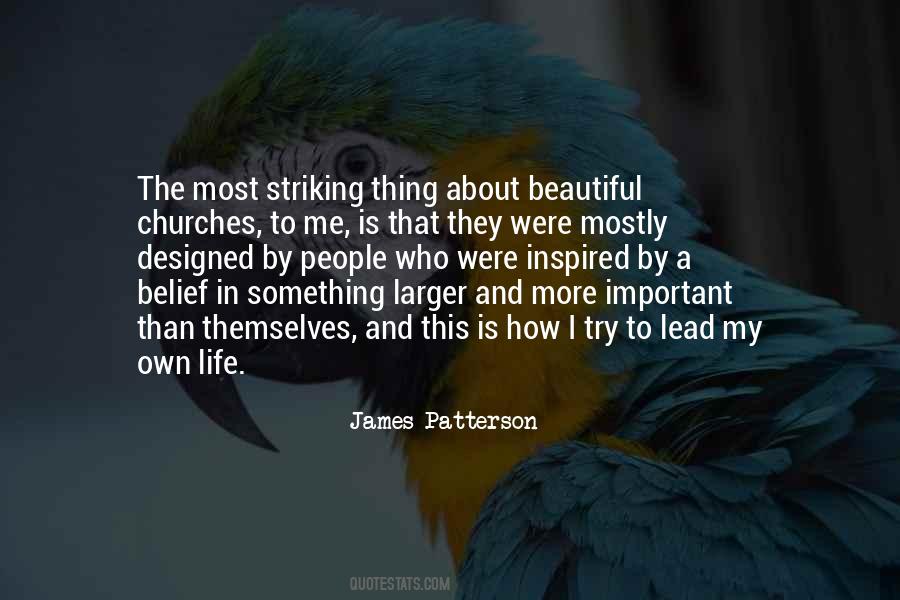 Belief That Life Quotes #480663