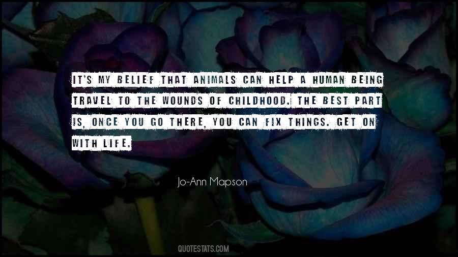 Belief That Life Quotes #495327