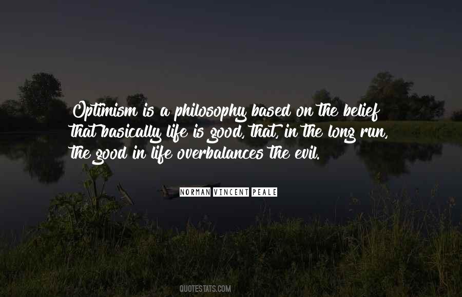 Belief That Life Quotes #542839