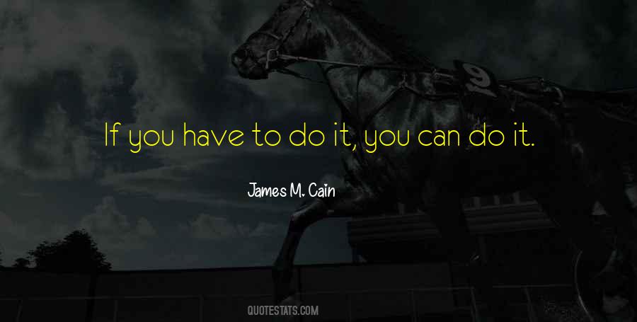 To Do It Quotes #1874618