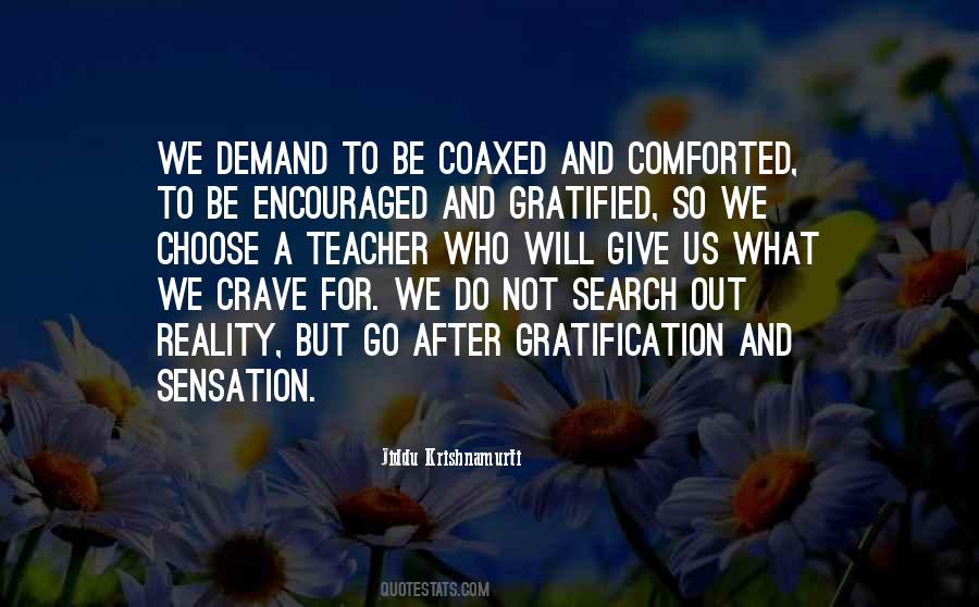 Be Comforted Quotes #1110710