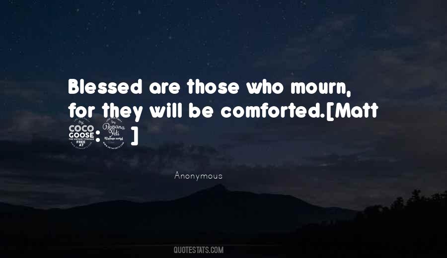 Be Comforted Quotes #1428176