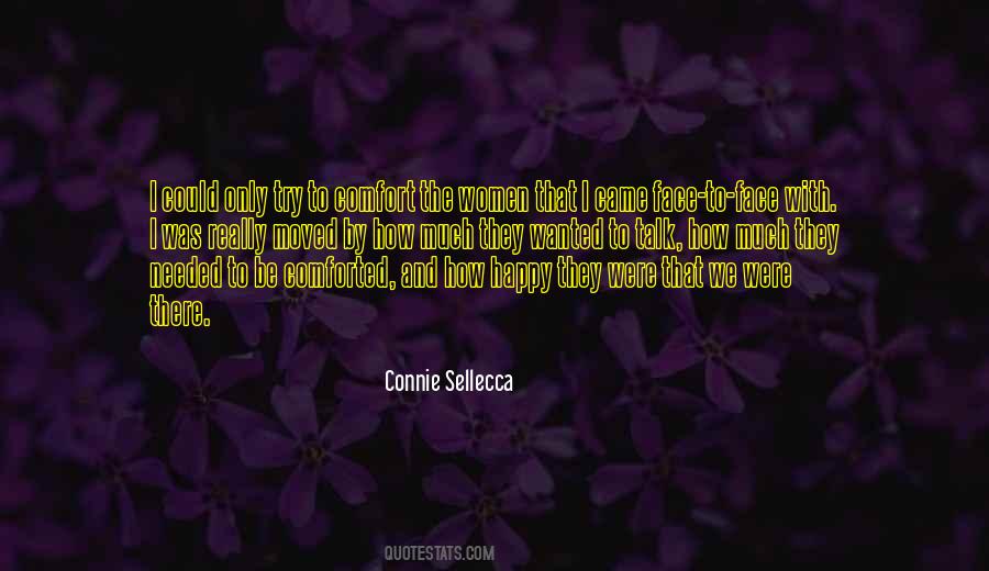 Be Comforted Quotes #187107