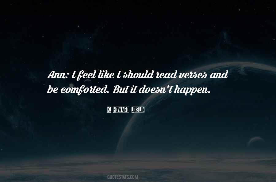 Be Comforted Quotes #229116