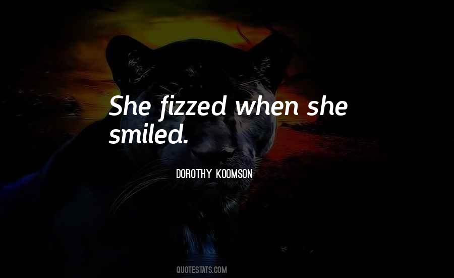 She Smiled Quotes #1735569