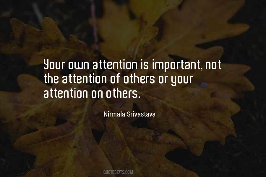 Attention Is Quotes #1070817