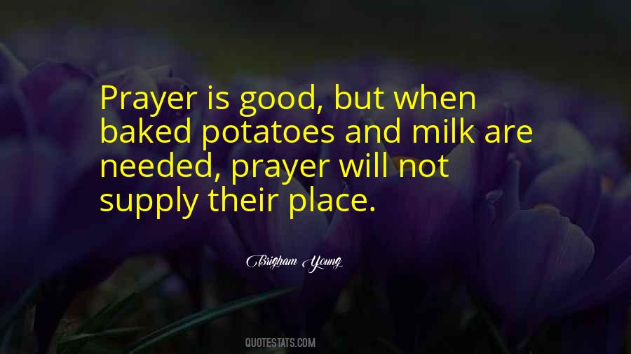 Prayer Is Good Quotes #1143231