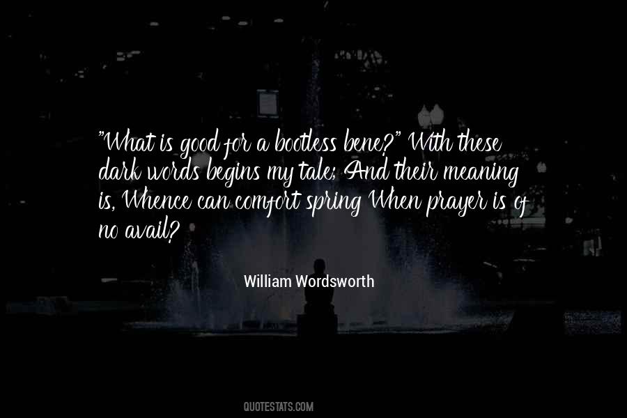 Prayer Is Good Quotes #1601992
