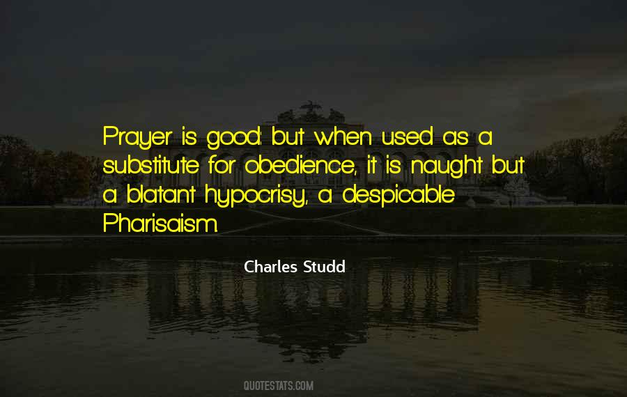 Prayer Is Good Quotes #172927