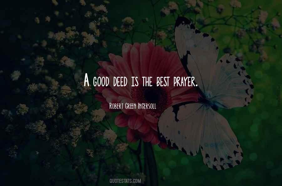 Prayer Is Good Quotes #444672