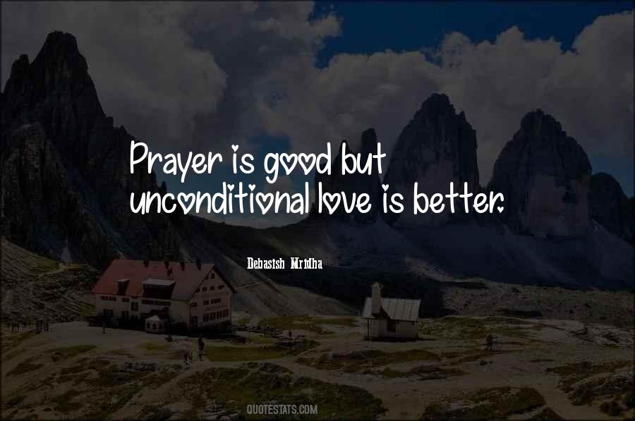 Prayer Is Good Quotes #854716