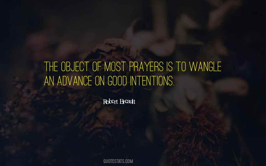 Prayer Is Good Quotes #976873
