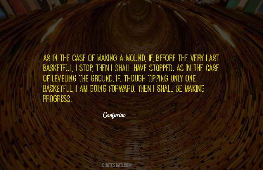 Quotes About Mound #223828
