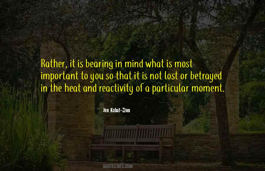 Bearing In Mind Quotes #133366