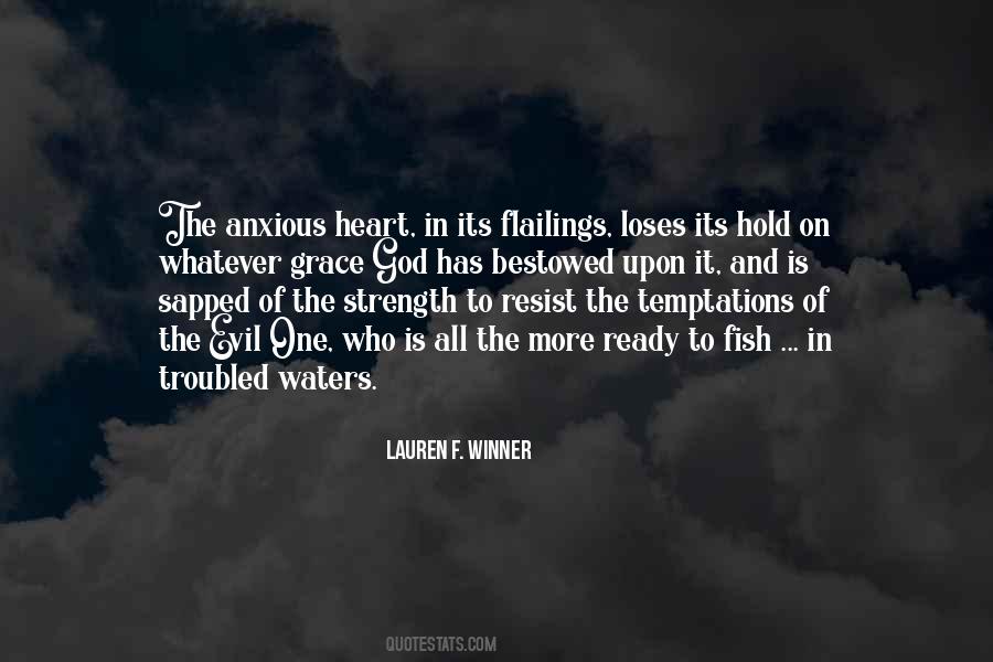 Anxious Heart Quotes #453998