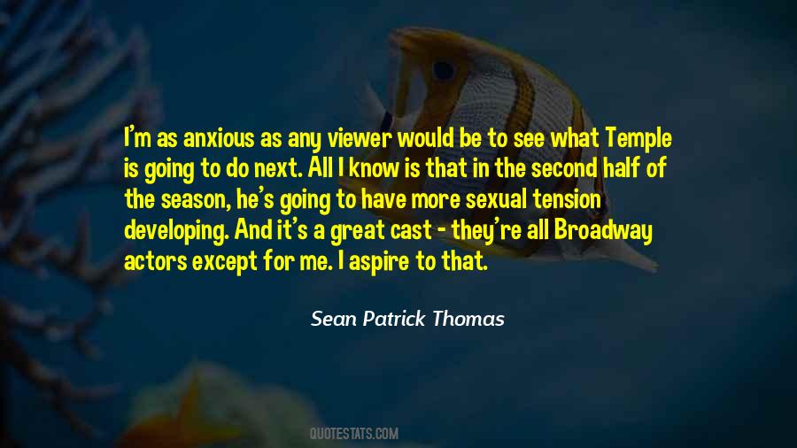 Anxious To See You Quotes #55082