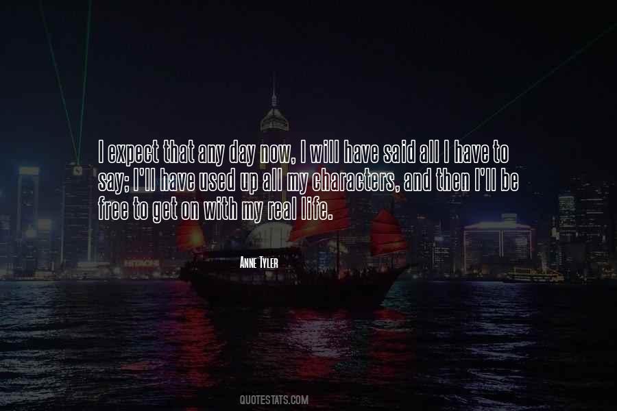 Any Day Now Quotes #503437
