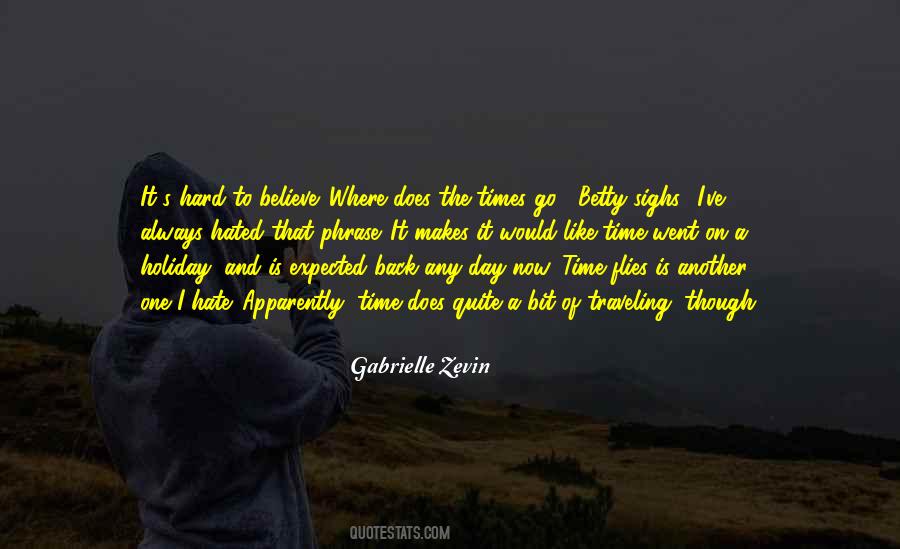 Any Day Now Quotes #546192