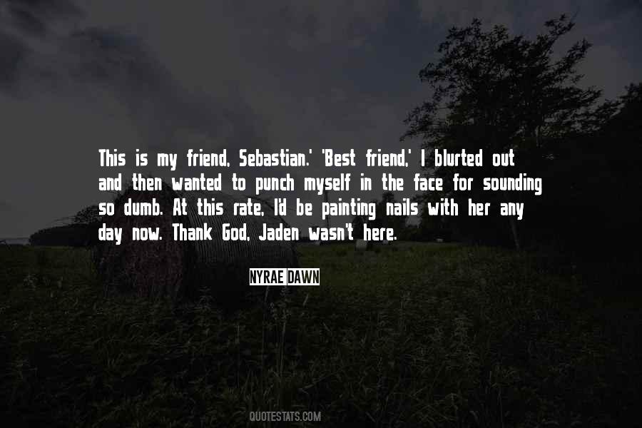 Any Day Now Quotes #803629