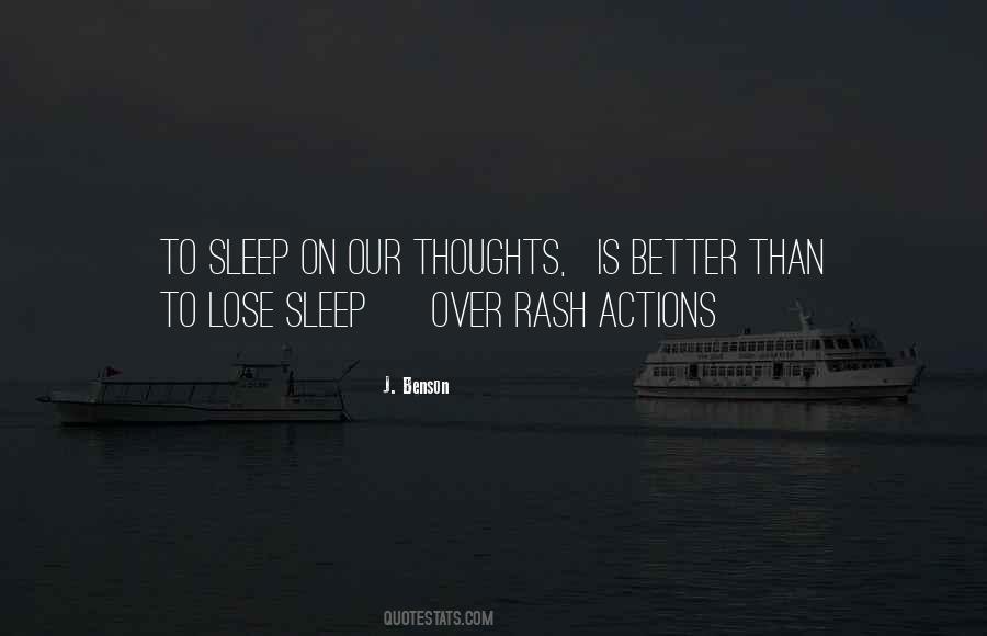 Rash Actions Quotes #1083967