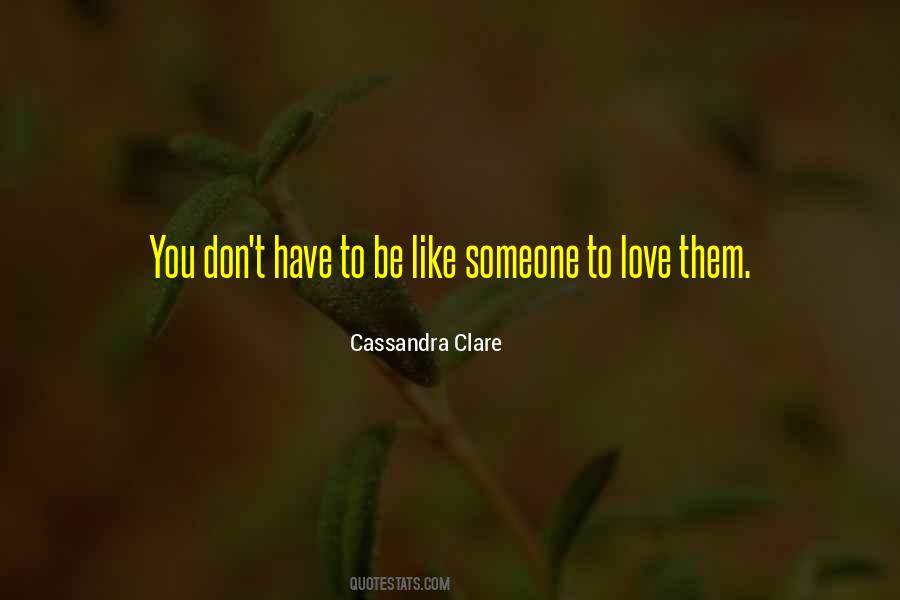 Love Them Quotes #1210082