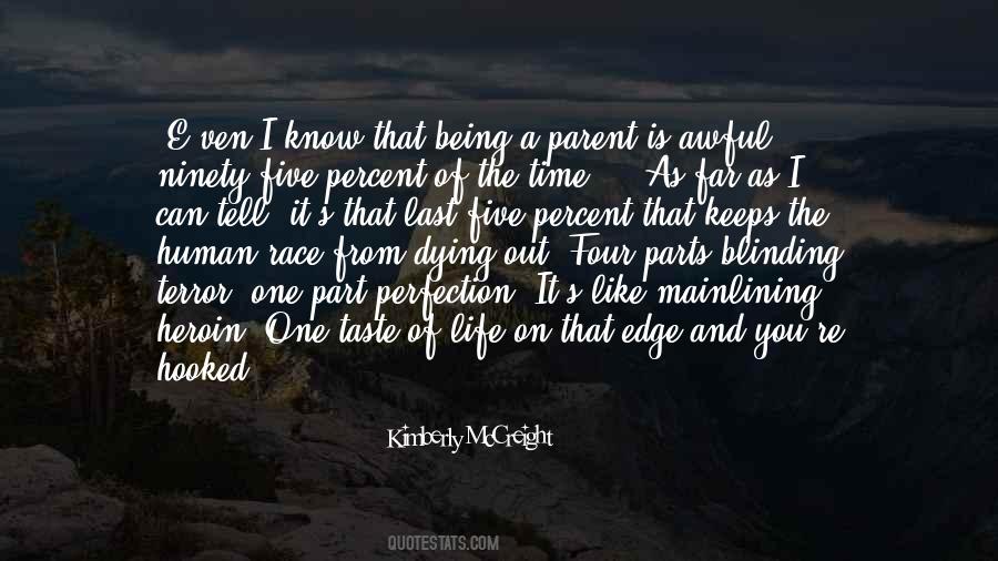 Part Of Being A Parent Quotes #1167769