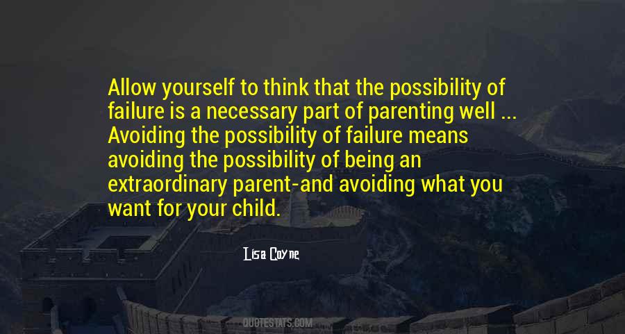 Part Of Being A Parent Quotes #249284