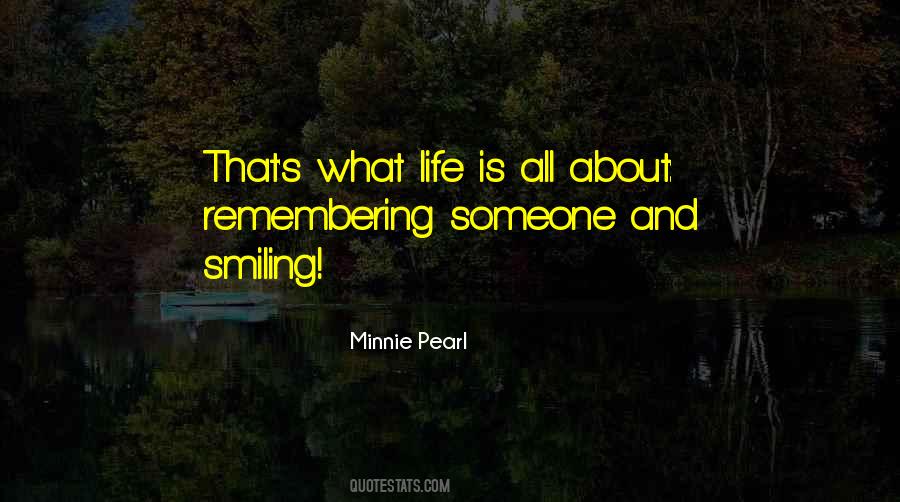 What Life Is All About Quotes #263706