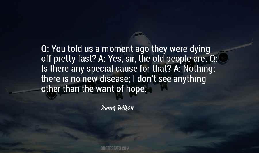 The Old People Quotes #1466529