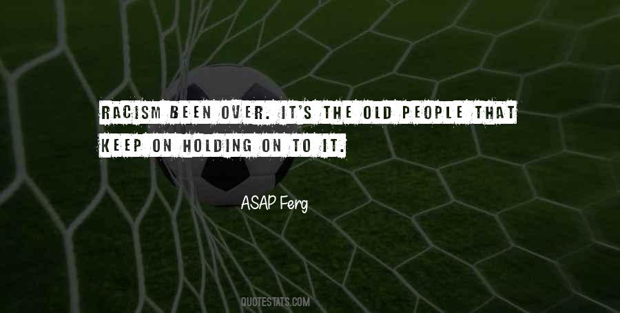 The Old People Quotes #828749