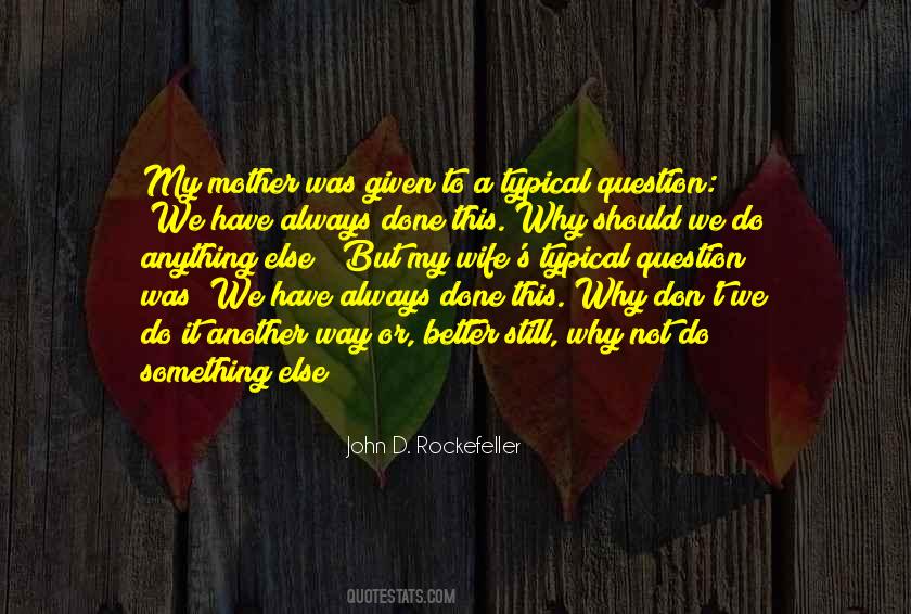 Anything But Typical Quotes #777937