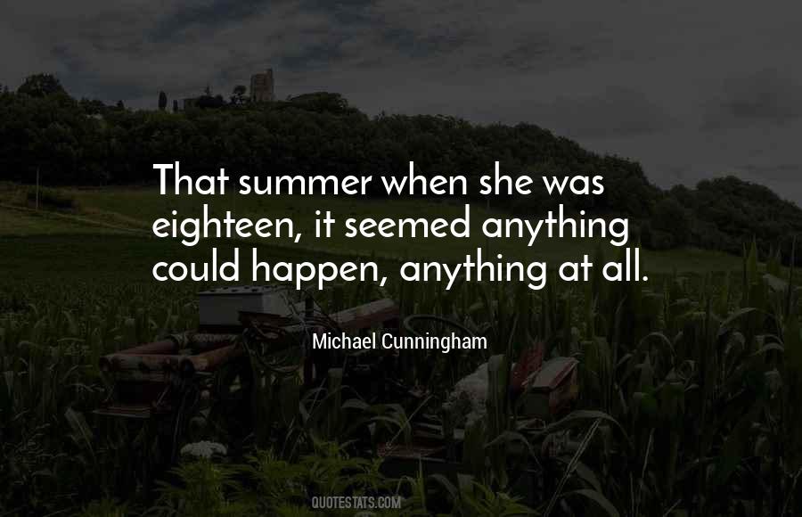 Anything Could Happen Quotes #147829