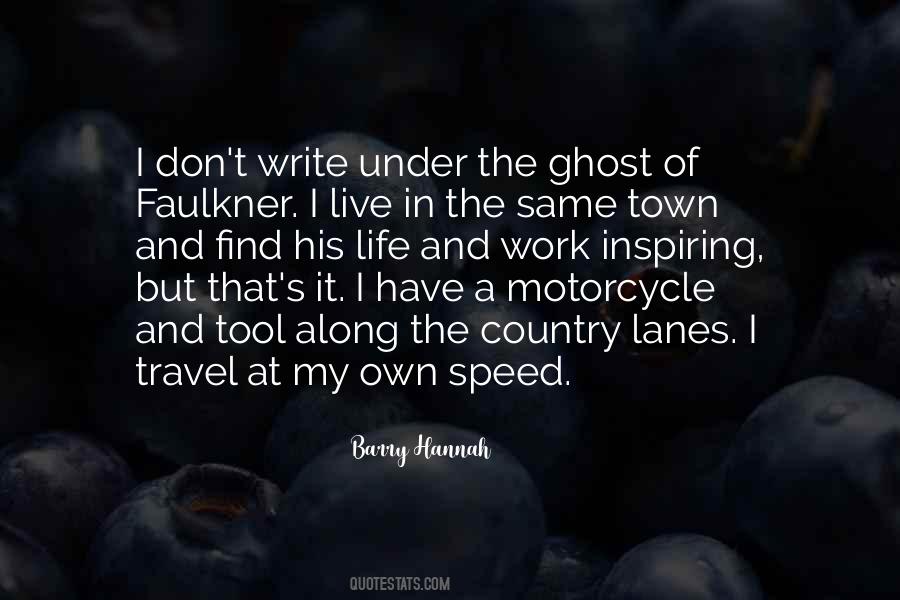 Quotes About Motorcycle Travel #602287