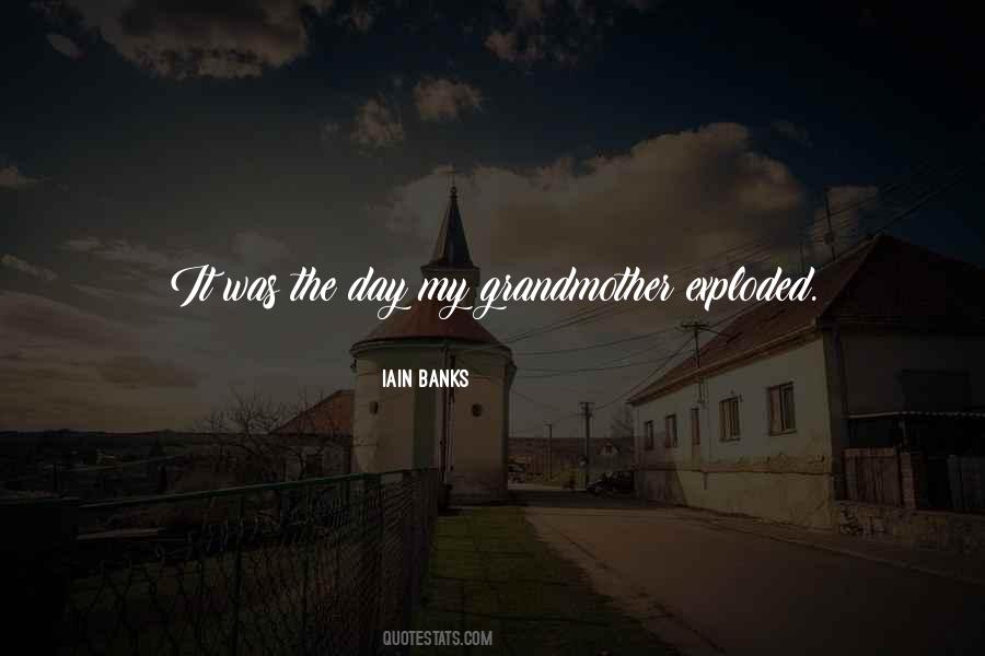 My Grandmother Quotes #1206666