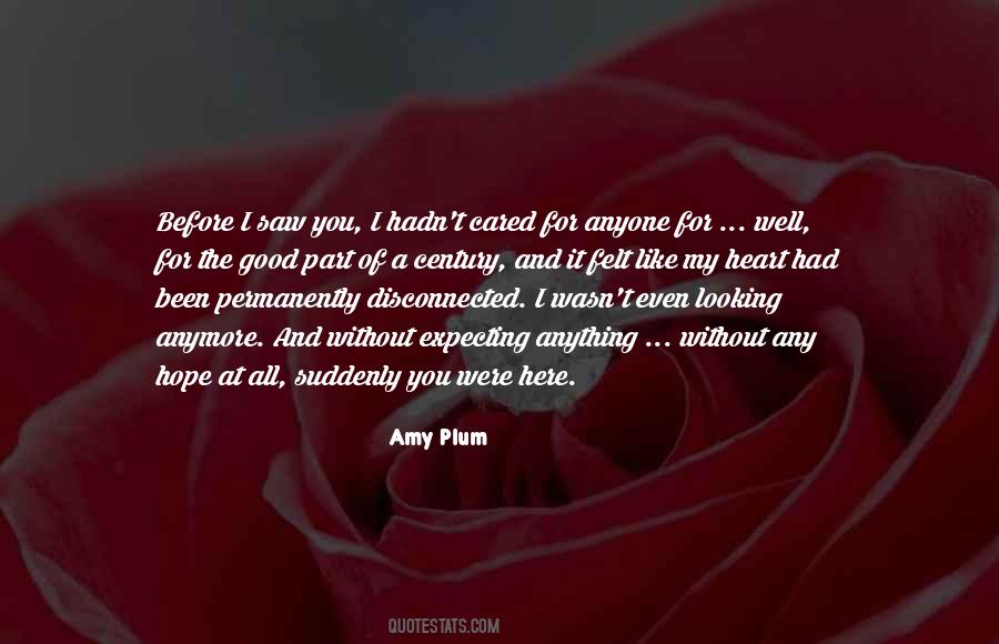 Anything For You My Love Quotes #1074508