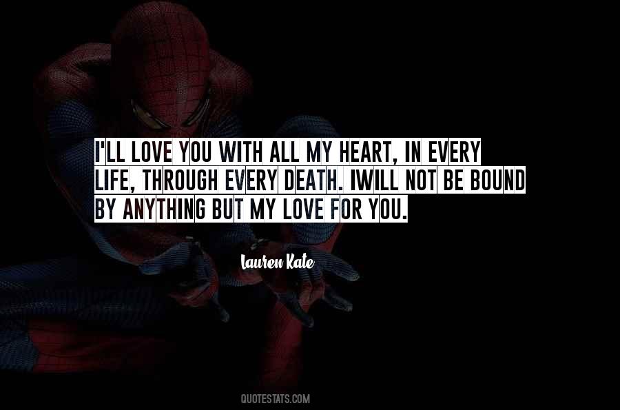 Anything For You My Love Quotes #1428496